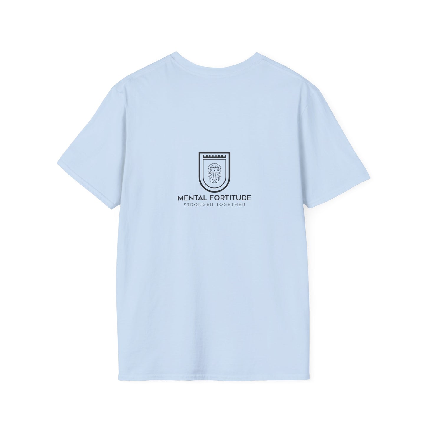 Unisex Softstyle T-Shirt | Mental Fortitude Tee, Casual Wear, Motivational Apparel, Gift for Mental Health Awareness, Comfortable Fit
